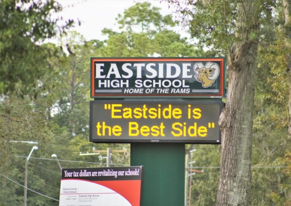 Eastside High School sign saying Eastside is the Best Side