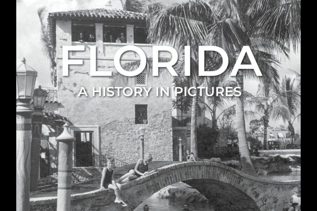 Florida A History in Pictures - Matheson History Museum event