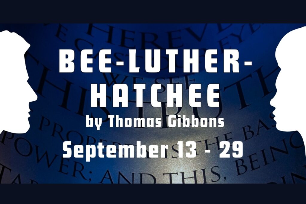 The Acrosstown Reparatory Theatre will perform Bee-luther-hatchee starting Friday.