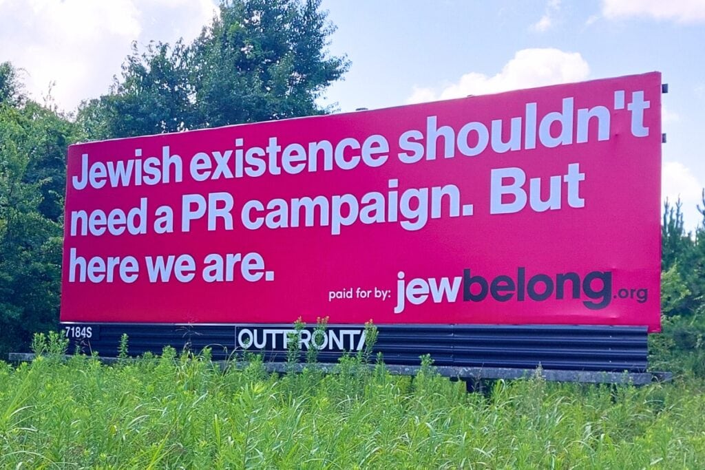 Three billboards were recently placed in the Gainesville area near the University of Florida to raise awareness about rising antisemitism on college campuses. Courtesy of JewBelong