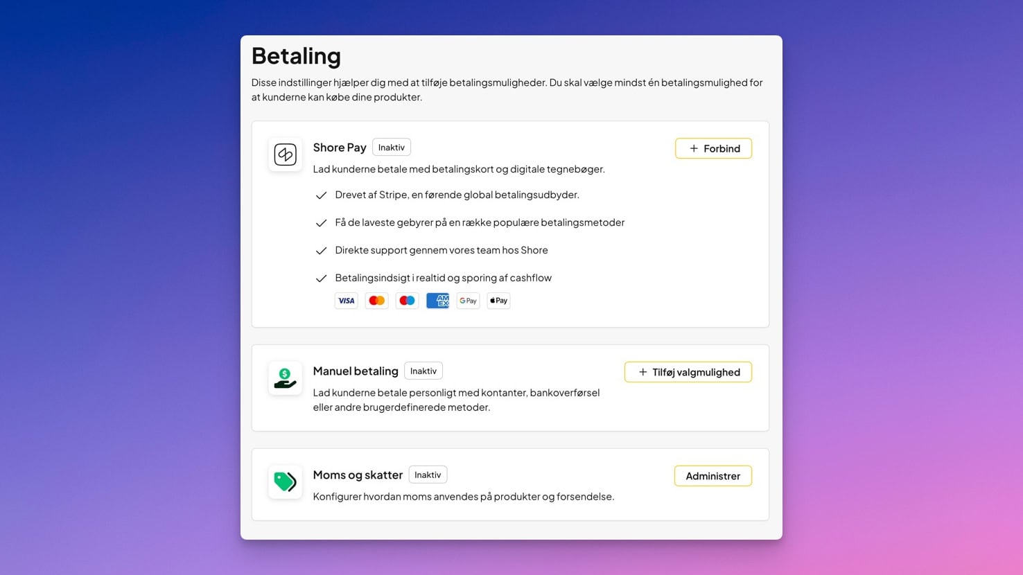 Aidas betalingsindstillinger med Shore Pay, manuel betaling og moms-modul