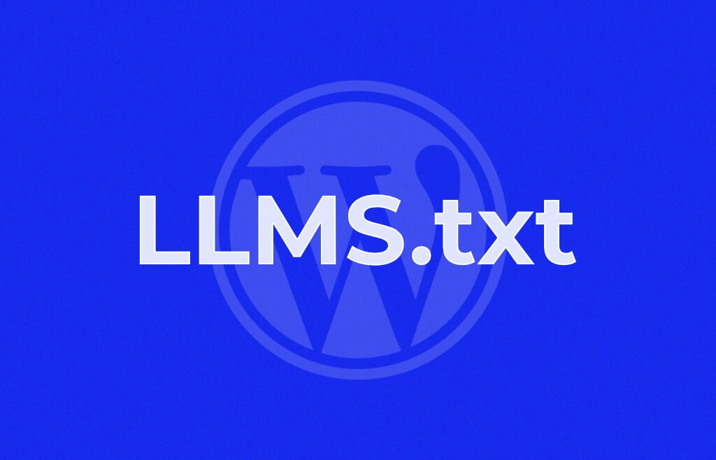 Il file llms.txt per ottimizzare il tuo sito WordPress per le intelligenze artificiali
