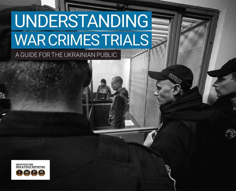 Understanding War Crimes Trials