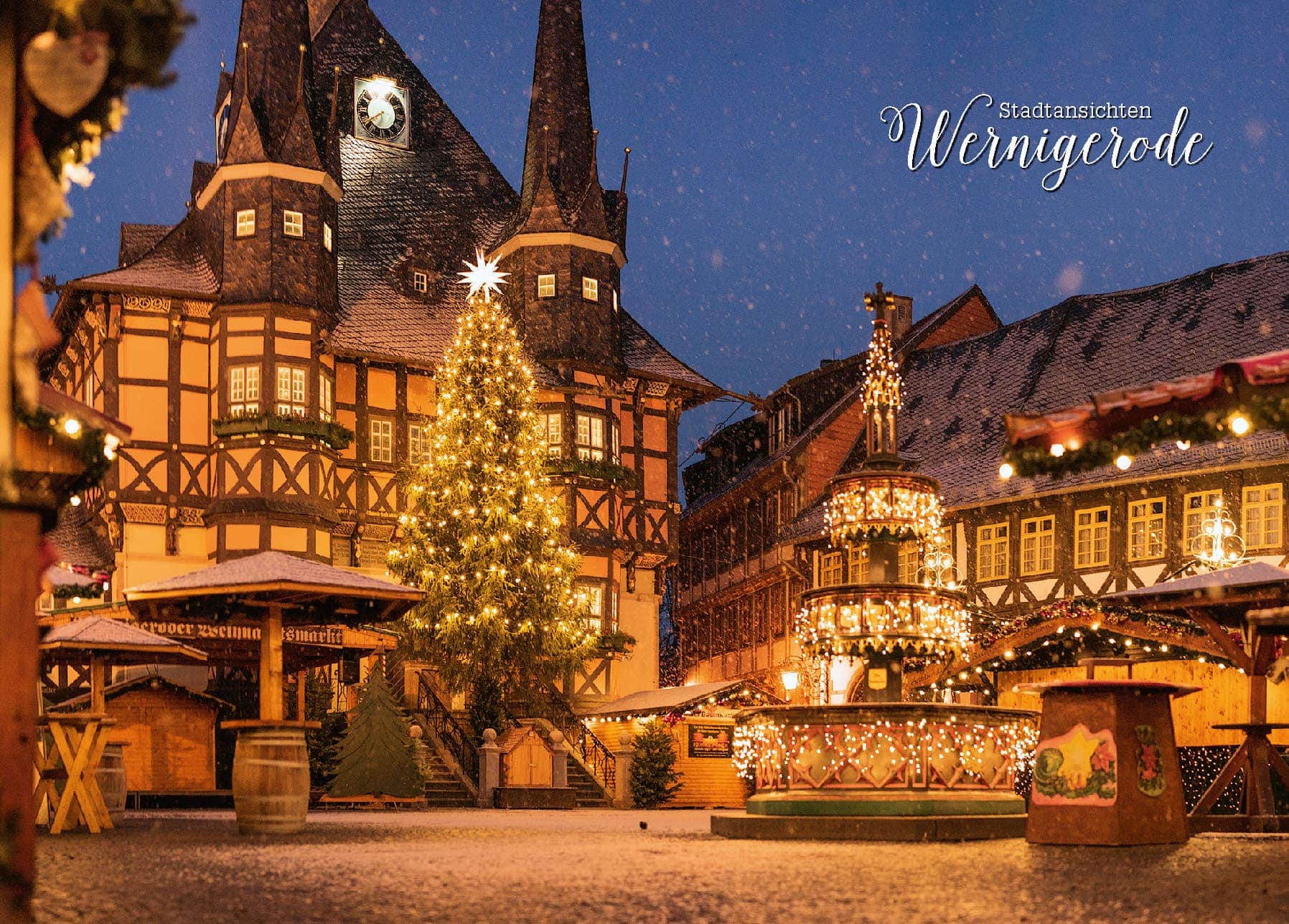 Wernigerode „Weihnachtsmarkt Wernigerode“ Stadtansichten