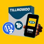 TillMoWoo MTN : Extension MTN MoMo WooCommerce (Version Ultimate)