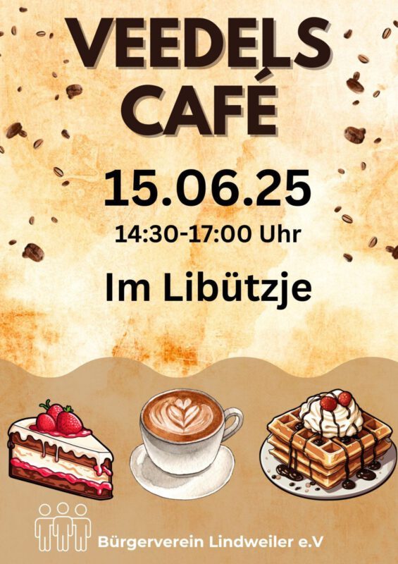 Einladungsplakat für Veedels Café am 15.06.25 mit Kuchen und Kaffee.