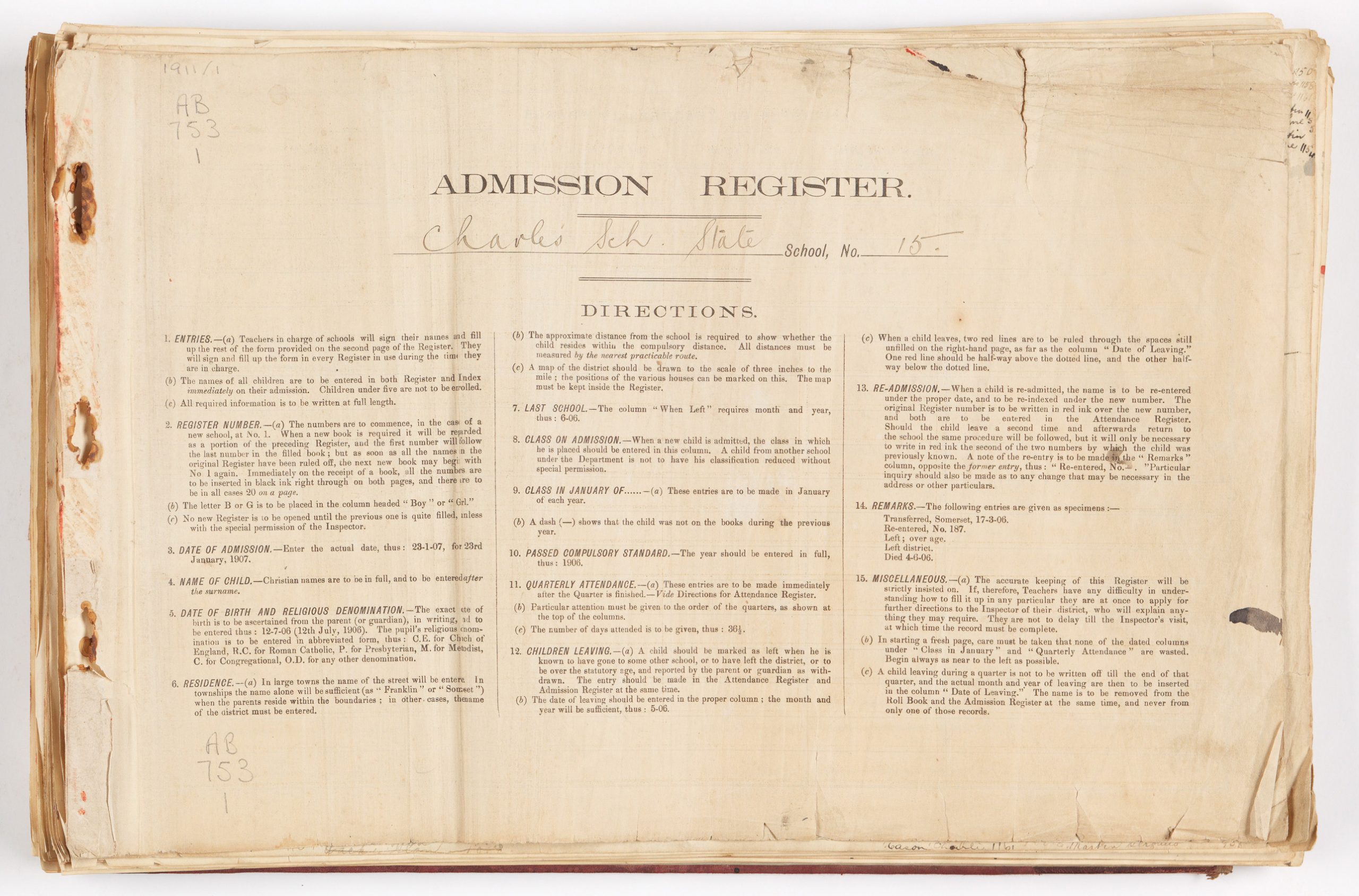 1 page from an old admissions register. THe title reads "admission register. Charlie Sch Slate School, No 15". underneath is a list of terms and conditions.