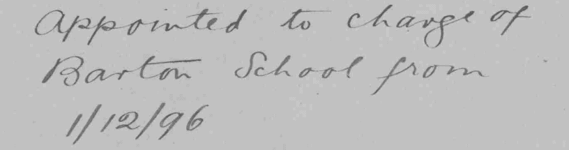 Cover of Flora Wesley's teacher application. Text reads: " Appointed to charge of Barton School from 1/12/96"