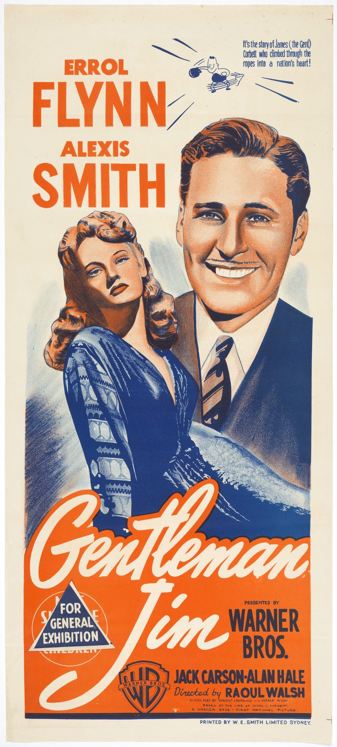 An old cinema poster. Pictures a woman in a dress, and a man in a suit smiling. Text at the top reads: "Errol Flynn. Alexis Smith. It's the story of James (the gent) Corbel who climbed through the ropes into a nations heart." Text at the bottom reads: "Gentleman Jim. For General exhibition. Presented by warner Bros." There is a Warner Bros Logo"