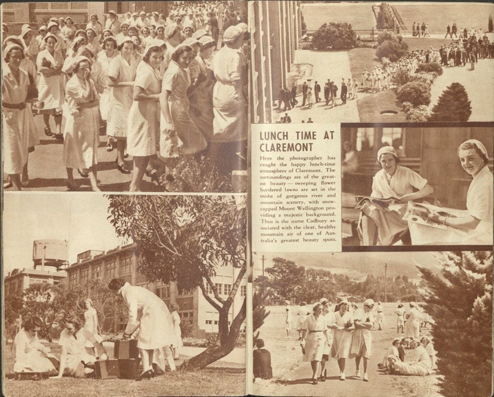 An old black and white pamphlet. There are 5 images surrounding some text in the middle
Top left image: a large group of women, Cadbury workers, going to work
Bottom left image: 5 women with small briefcases outside the Cadbury factory
Top right image: a line of a large group Cadbury workers, going to work
Middle right image: 2 Cadbury workers reading magazines
Bottom left image: a small group of Cadbury workers enjoying their lunch
Centre text reads: Lunch time at Claremont. Here the photographer has caught the happy lunch-time atmosphere of Claremont. The surroundings are of the greatest beauty – sweeping flower bordered lawns are set in the midst of gorgeous river and mountain scenery, with snow-capped mount wellington providing a majestic background. Thus is the name cadbury associated with the clear healthy mountain air of one of Australia’s greatest beauty spots