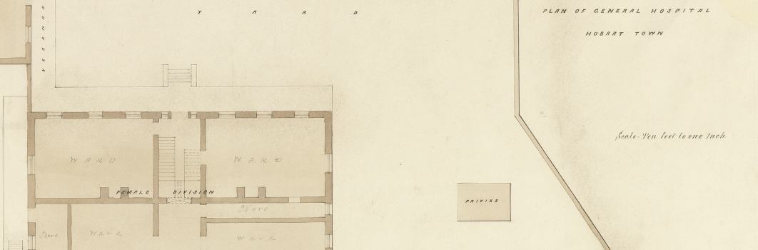 A part of a plan for a hospital. Text at top right reads: "Plan of general hospital Hobart town. Scale ten feet to one inch"