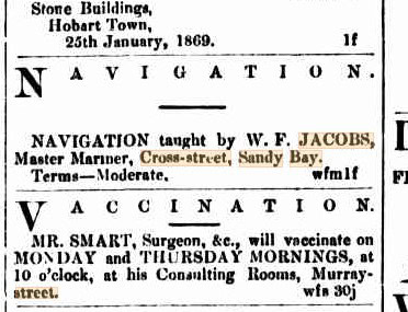 A snippet from the Mercury newspaper. the text reads: " Stone buildings, Hobart Town, 25th January 1869. Navigation taught by W. F. Jacobs, Master Mariner, Cross-street, Sandy bay. Terms - Moderate."