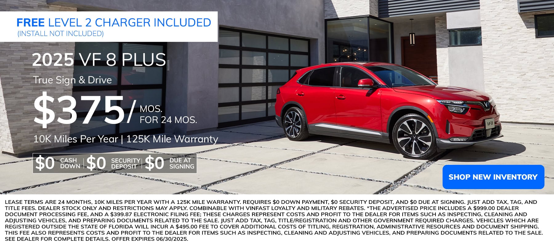 2025 VinFast VF8 Plus lease for $375 per month. 24 months, $0 down, 10k miles per year, plus free level 2 charger