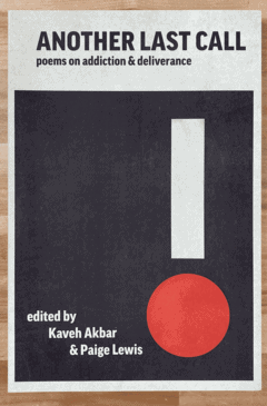 Another Last Call: Poems on Addiction and Deliverance