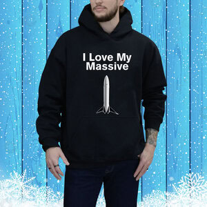 I Love Massive Rocket Starship Hoodie Shirt