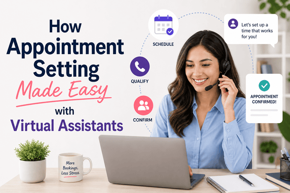 How Appointment Setting Made Easy with Virtual Assistants
