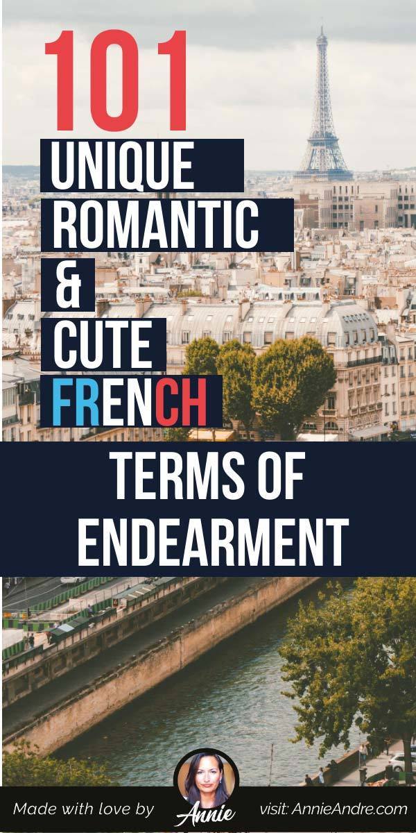101 Cute & Romantic French Nicknames & French Terms Of Endearment