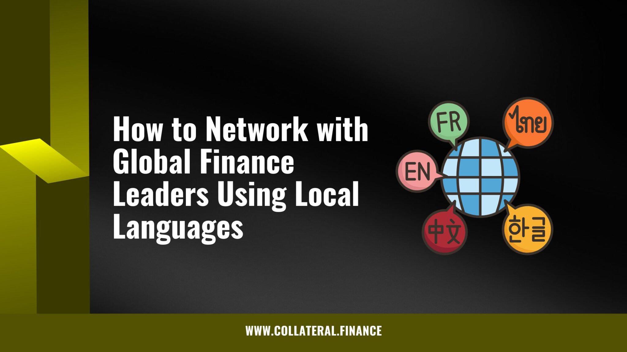 How to Network with Global Finance Leaders Using Local Language Phrases