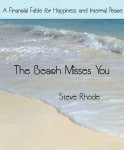 The Beach Misses You by Steve Rhode
