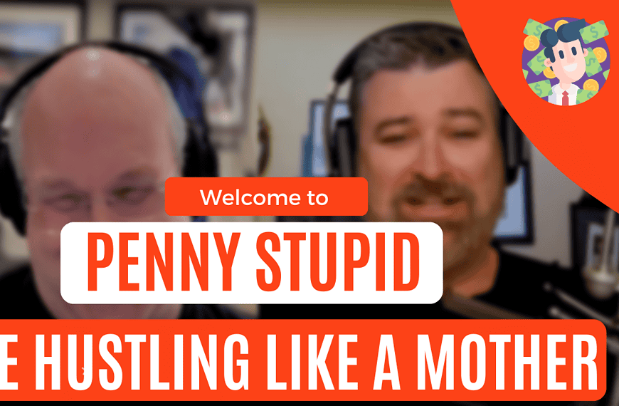 Penny Stupid Side Hustling - Get Out of Debt Guy Steve Rhode, debt relief, financial advice.