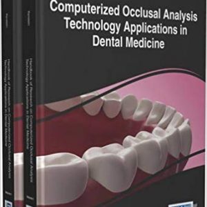 Computerized Occlusal Analysis Technology Applications in Dental Medicine (2 Volumes) - eBook