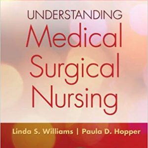 Understanding Medical-Surgical Nursing (5th Edition) - eBook