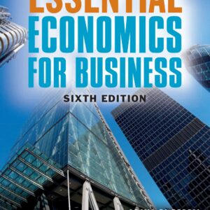 Essential Economics for Business (6th Edition) - eBook