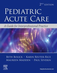 Pediatric Acute Care: A Guide to Interprofessional Practice 2nd Edition – PDF ebook