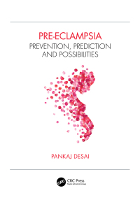 Pre-eclampsia: Prevention, Prediction and Possibilities 1st Edition – PDF ebook