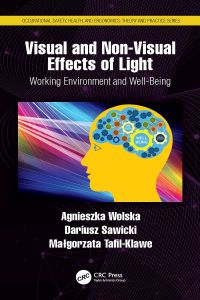 Visual and Non-Visual Effects of Light: Working Environment and Well-Being 1st Edition – PDF ebook