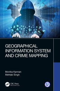 Geographical Information System and Crime Mapping 1st Edition – PDF ebook