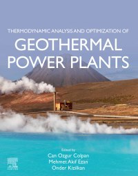 Thermodynamic Analysis and Optimization of Geothermal Power Plants – PDF ebook