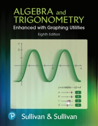 Algebra and Trigonometry Enhanced with Graphing Utilities 8th Edition – PDF ebook
