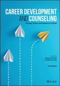Career Development and Counseling: Putting Theory and Research to Work 3rd Edition – PDF ebook