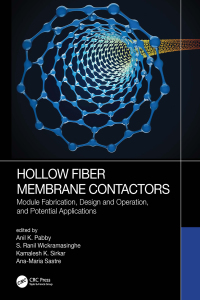 Hollow Fiber Membrane Contactors: Module Fabrication, Design and Operation, and Potential Applications 1st Edition – PDF ebook