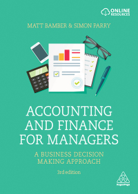 Accounting and Finance for Managers: A Business Decision Making Approach 3rd Edition – PDF ebook