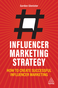 Influencer Marketing Strategy: How to Create Successful Influencer Marketing 1st Edition – PDF ebook