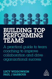 Building Top-Performing Teams: A Practical Guide to Team Coaching to Improve Collaboration and Drive Organizational Success 1st Edition – PDF ebook