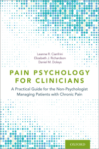 Pain Psychology for Clinicians: A Practical Guide for the Non-Psychologist Managing Patients with Chronic Pain – PDF ebook