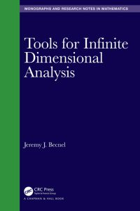 Tools for Infinite Dimensional Analysis
1st Edition – PDF ebook