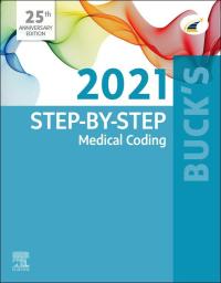 Buck’s Step-by-Step Medical Coding, 2021 Edition 1st Edition – PDF ebook
