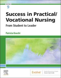 Success in Practical/Vocational Nursing: From Student to Leader 9th Edition – PDF ebook