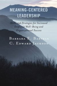 Meaning-Centered Leadership: Skills and Strategies for Increased Employee Well-Being and Organizational Success – PDF ebook