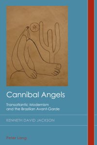 Cannibal Angels: Transatlantic Modernism and the Brazilian Avant-Garde
1st Edition – PDF ebook