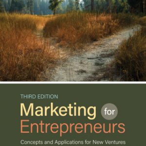 Marketing for Entrepreneurs : Concepts and Applications for New Ventures 3rd Edition – PDF ebook