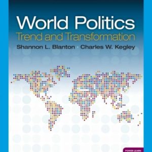World Politics: Trend and Transformation, 17th Edition – PDF ebook