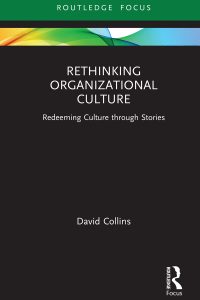 Rethinking Organizational Culture: Redeeming Culture through Stories 1st Edition – PDF ebook