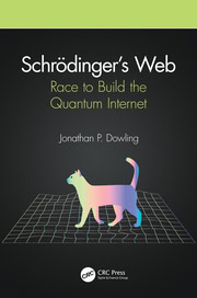 Schrödinger’s Web: Race to Build the Quantum Internet
1st Edition – PDF ebook