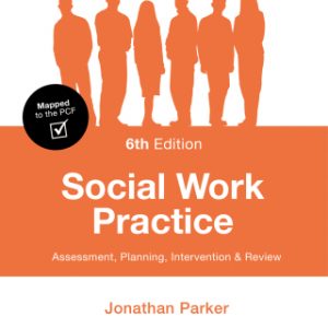 Social Work Practice : Assessment, Planning, Intervention and Review 6th Edition – PDF ebook