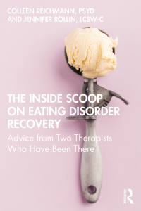 The Inside Scoop on Eating Disorder Recovery: Advice from Two Therapists Who Have Been There 1st Edition – PDF ebook